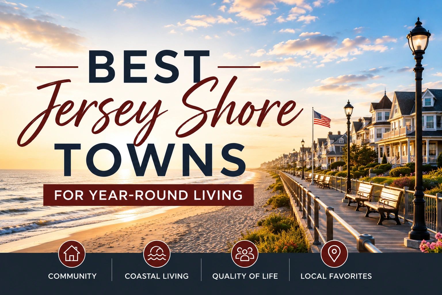 Best Jersey Shore Towns for Year-Round Living